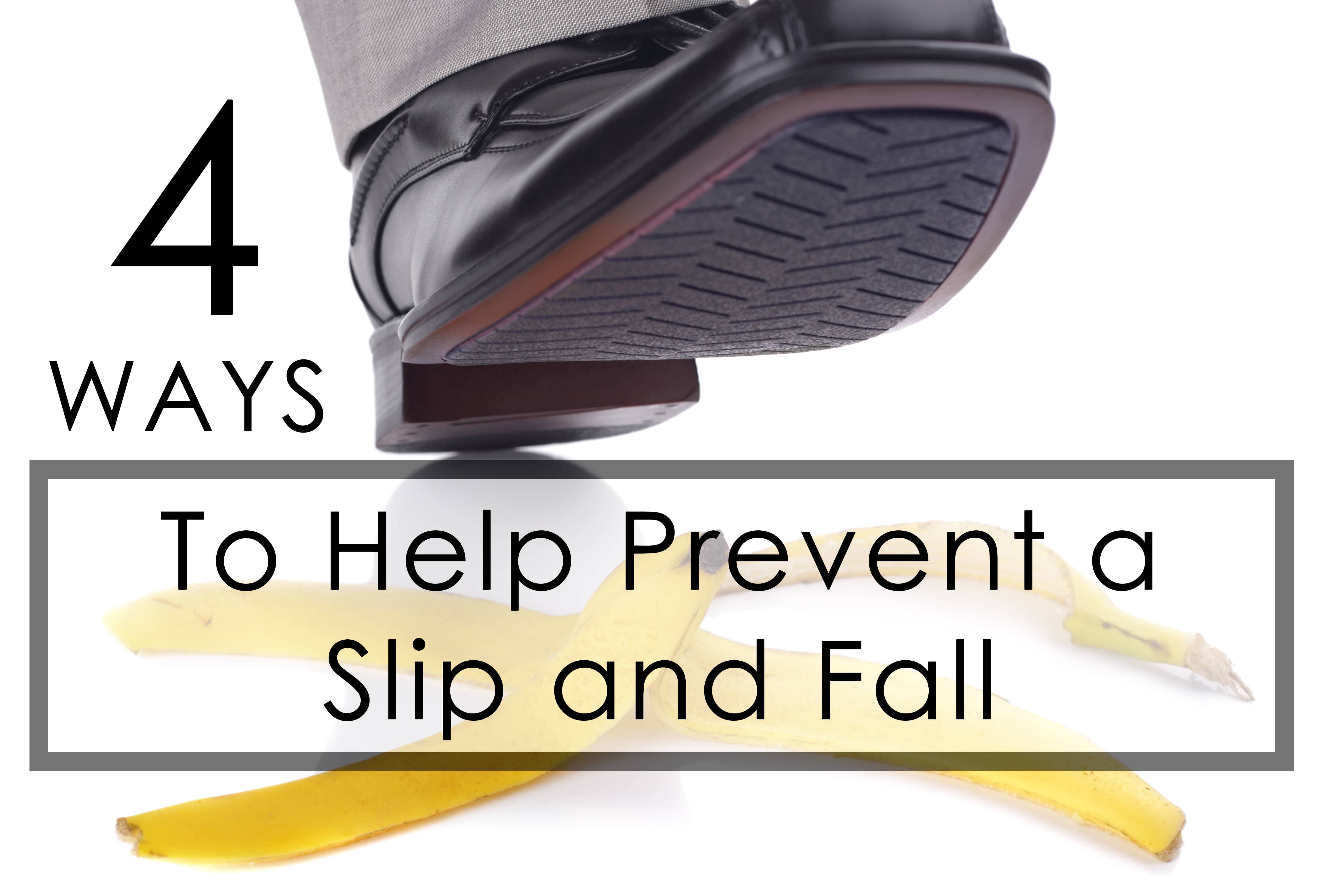 4 Ways To Help Prevent A Slip And Fall – TheInsuranceBuzz.com