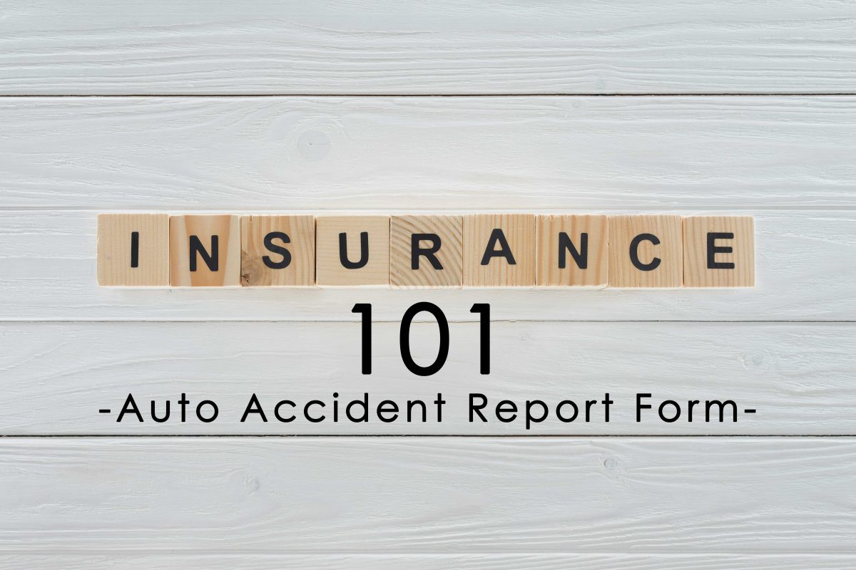 Insurance Term of the Day: Auto Accident Report Form \u2013 TheInsuranceBuzz.com