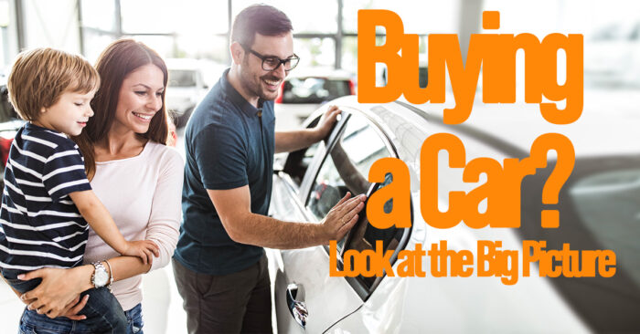 Auto- Buying a Car_ Look at the Big Picture_