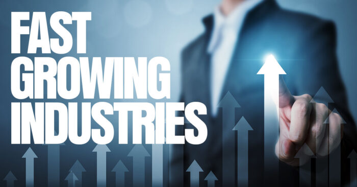 Business- Fast Growing Industries_