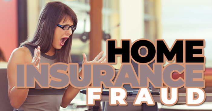 HOME- The Problem of Home Insurance Fraud