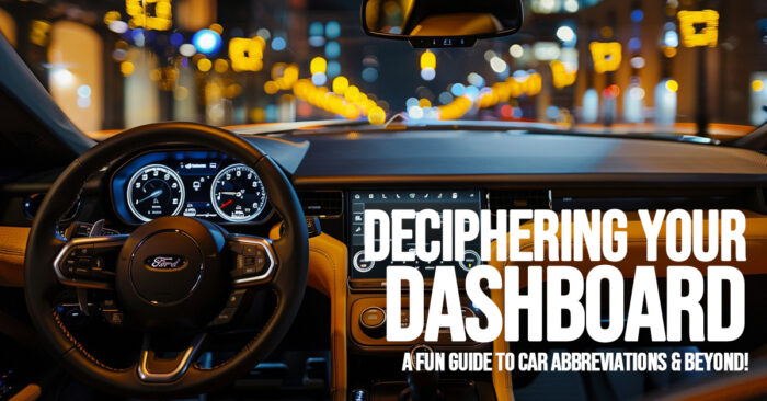 AUTO-Deciphering Your Dashboard_ A Fun Guide to Car Abbreviations &amp;amp; Beyond!