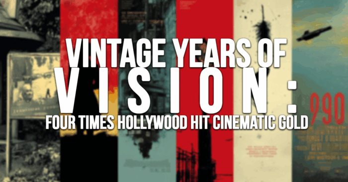 FUN-Vintage Years of Vision_ Four Times Hollywood Hit Cinematic Gold