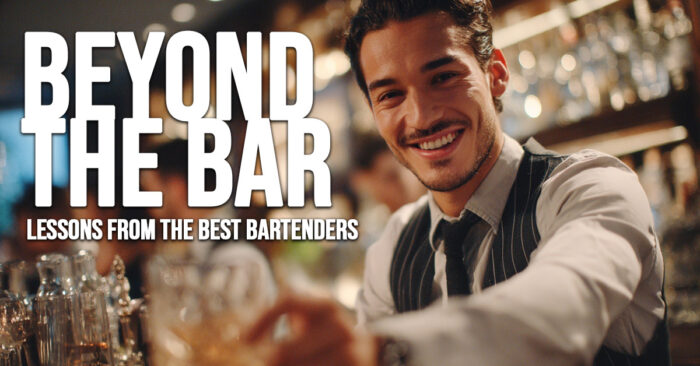 BUSINESS-Beyond the Bar_ Customer Service Lessons from the Best Bartenders