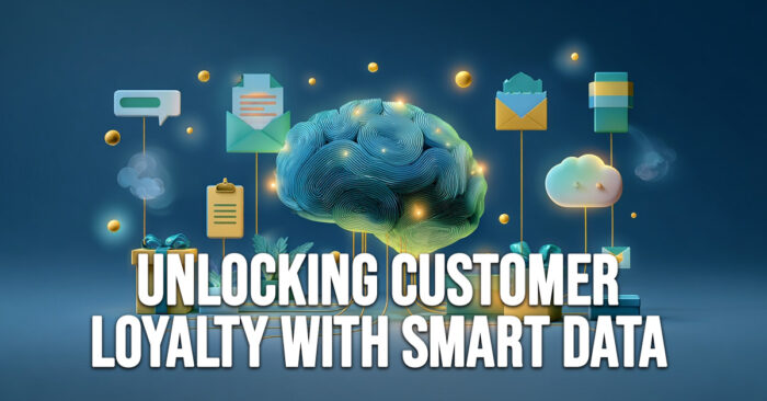 BUSINESS-Unlocking Customer Loyalty with Smart Data