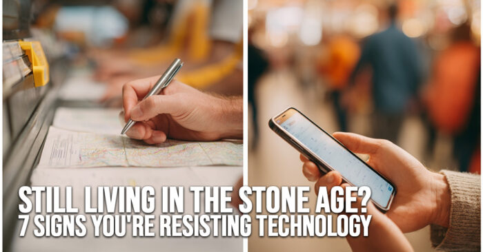 FUN-Still Living in the Stone Age_ 7 Signs You&amp;#039;re Resisting Technology