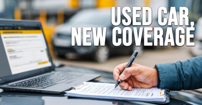 AUTO-Used Car, New Coverage