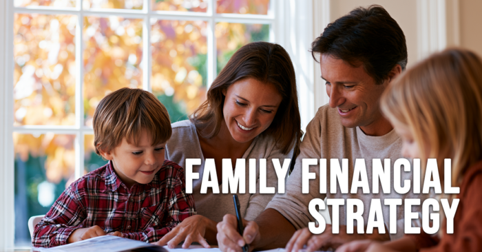 LIFE-Family Financial Strategy