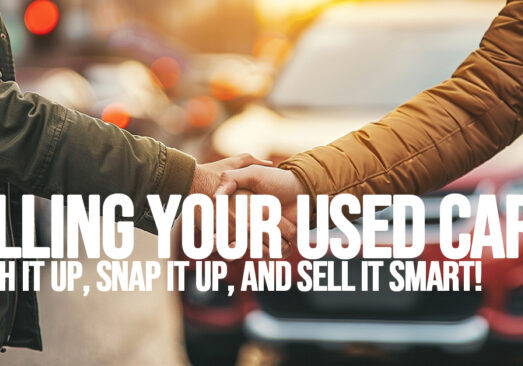 AUTO-Selling Your Used Car_ Polish It Up, Snap It Up, and Sell It Smart!