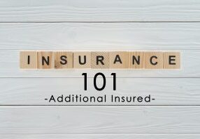 Insurance Term of the Day - Additional Insured