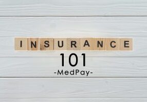 Insurance Term of the Day - MedPay
