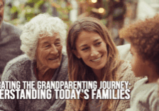 LIFE-Navigating the Grandparenting Journey_ Understanding Today&amp;#039;s Families
