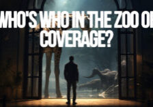 LIFE- Who's Who in the Zoo (of Coverage)_