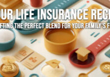 LIFE-Your Life Insurance Recipe_ Crafting the Perfect Blend for Your Family&amp;#039;s Future