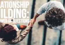 Life- Relationship Building_ The Power of Questions