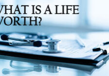 Life- What Is a Life Worth_